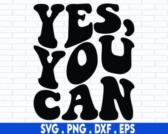 Op de afbeelding: Zwart-wit grafisch ontwerp met de tekst "YES, YOU CAN" in een retro-lettertype stijl.