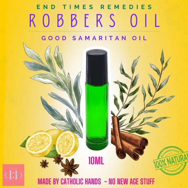 Oil of The Good Samaritan, Robbers Blend Essential Oil - Aromatherapy, Rateros - robbers oil - Catholic