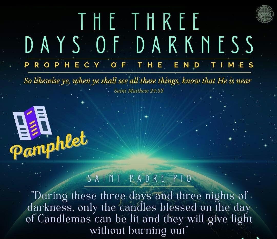 Three Days of Darkness End Times Apocalips Revelation 3 Days
