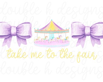 Take Me To The Fair