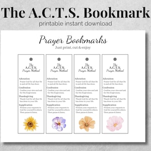 Puede incluir: Cuatro marcadores imprimibles con el texto "The A.C.T.S. Prayer Method" y un acrónimo para Adoración, Confesión, Acción de Gracias y Suplicación. Cada marcador presenta una flor de acuarela diferente.