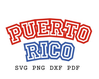 Puerto Rico Varsity Font Svg, Puerto Rico Template, Puerto Rico Stencil Svg, Design Tshirt Svg, Puerto Rico gifts, Sublimation, Printable