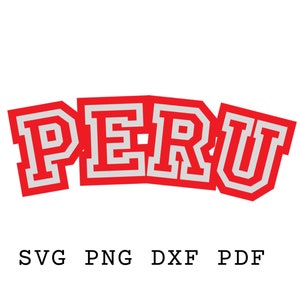 Perù Svg, Modello Perù, Varsity Svg, Regalo per Perù, Stencil Perù, Tshirt Design Perù Svg, Sublimazione Perù,