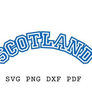 Scotland Svg, Scotland Png, Scotland Sublimation, Scotland design Tshirt, Scotland gifts, Scotland Template, Commercial Use, Varsity
