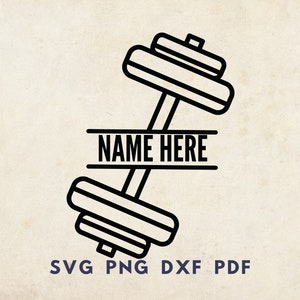May include: Black and white line art design of a dumbbell with the text "NAME HERE" in the center. The design is suitable for use as a cut file for crafting projects.