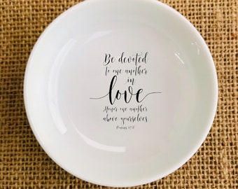 Inspirational Personalized Ring Dish, Ceramic Ring Holder, Trinket Tray Quote, Jewelry Dish, Be Devoted To One Another In Love, Gift For Her