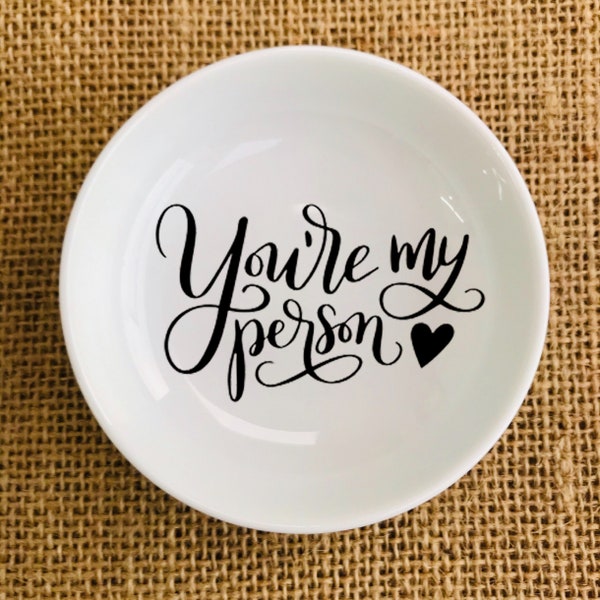 You Are My Person Happy Place Ring Dish, Love Ring Holder, Wedding Trinket Tray, Valentine Meaningful Gift, Simple Jewelry Dish Engagement