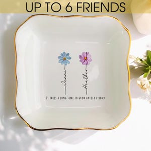Personalized Friendship Ring Dish/Sisters Birthday Gift/Friends Gift/Bestie Gift/Friendship Gifts/If friends were flowers/Graduation Gifts