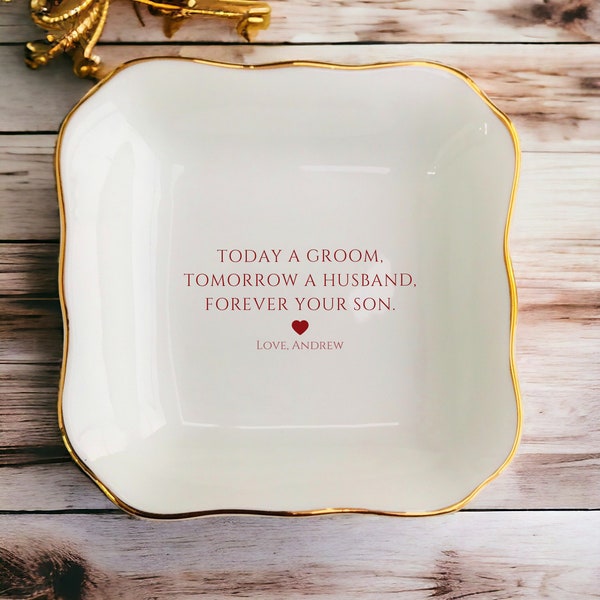 Today a Groom Ring Dish, Mother of the Groom Ring Dish, Wedding Day Gift, Groom's Gift to Mom, Trinket Tray, Jewelry Holder, Wedding Gifts