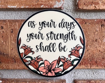As Your Days Your Strength Shall Be Hymn Sticker