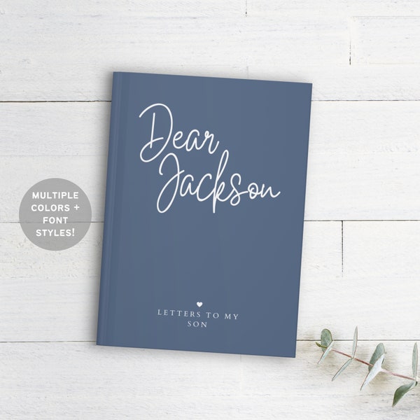 Letters to My Son Personalized Journal Dear Son Journal Birthday Letters Journal Custom Journal Notebook Son Gift Letters to Son Journal