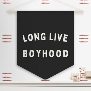 Long Live Boyhood Sign for Boys Room Decor Baby Boy Nursery Decor Kids Room Wall Art for Play Room Sign Boyhood Pennant Flag Banner for Boy