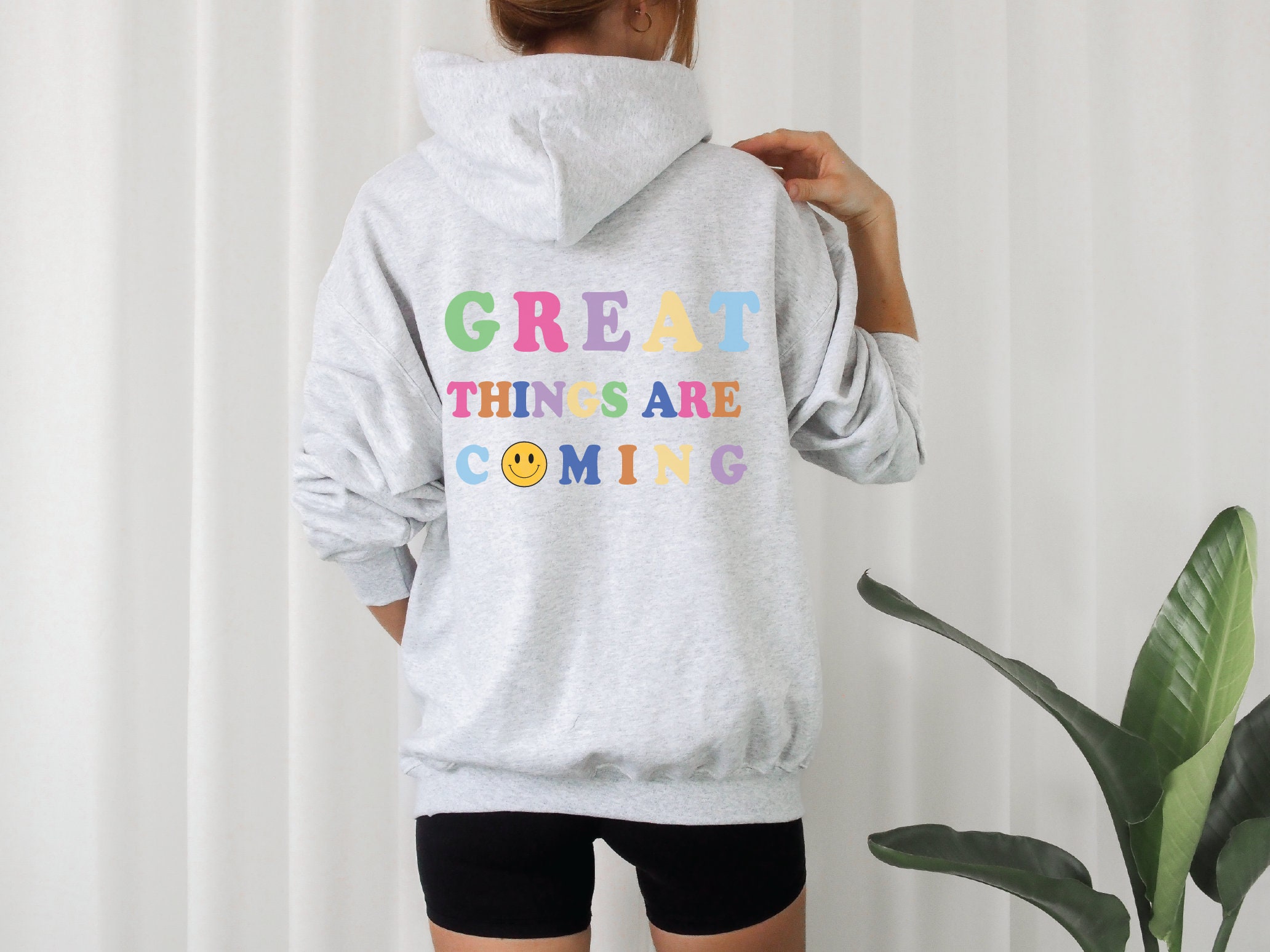great things are coming hoodie white fox