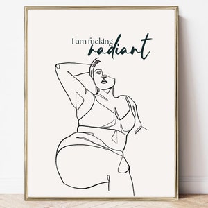 Imprimible Estoy follando arte de pared radiante, cartel de positividad corporal, impresión de arte de amor propio, impresión de afirmación, mentalidad positiva, silueta de mujer