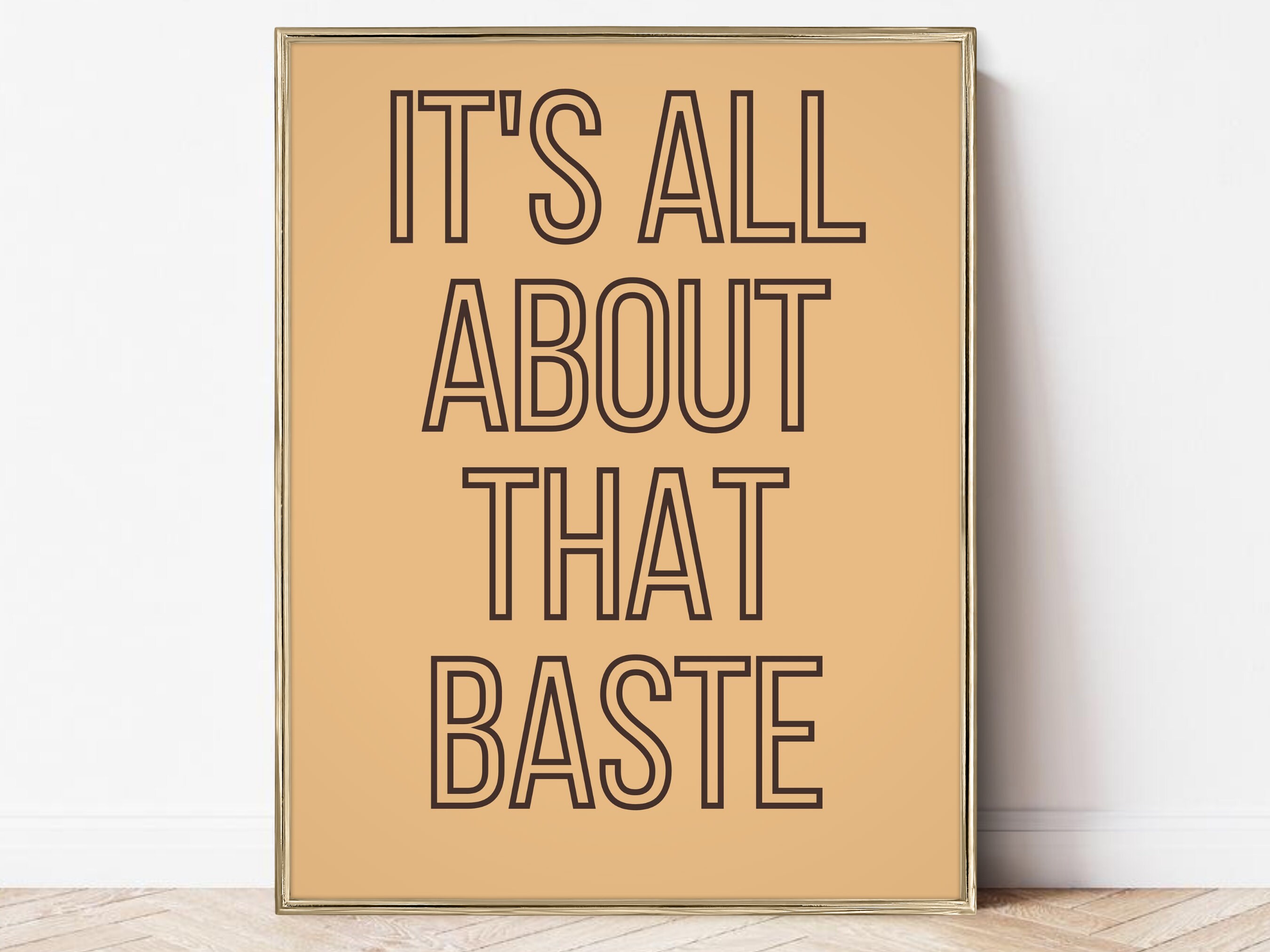 thanksgiving printable | all about that baste print |  thanksgiving wall art printable | digital download | thanksgiving decor | digital art