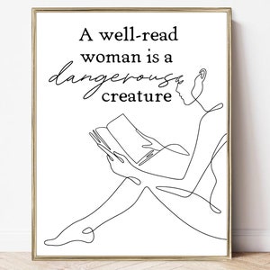 bookish art print | book lover printables | digital download | book lover wall art | a well-read woman is a dangerous creature | line art