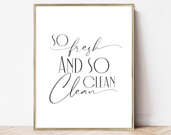 so fresh and so clean | bathroom prints | guest bathroom decor | bathroom printable wall art | bathroom wall decor | digital download