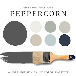 Sherwin Williams PEPPERCORN Color Palette, Best Selling Gray Paints, Peppercorn Paint for Cabinets, Rooms & Whole House, Interior Palette