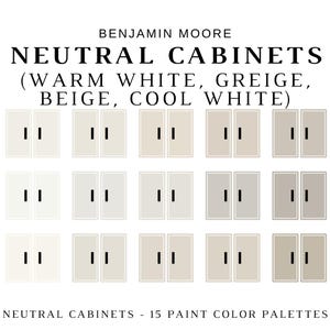 NEUTRAL CABINET COLORS Benjamin Moore, White Kitchen Cabinets, Greige Kitchen Cabinets, Kitchen Cabinet Colors, Beige Kitchen Cabinets