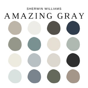 Sherwin Williams AMAZING GRAY Color Palette, Amazing Gray Whole House Paint, Modern Interior Home, Modern Farmhouse Palette, Greige Colors image 2