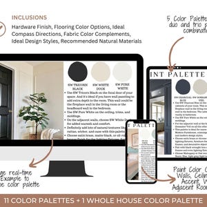 May include: A digital display shows interior design color palettes. The image includes a computer monitor, tablet, and smartphone, each displaying color schemes. Text highlights inclusions like hardware finishes and ideal design styles. The image also shows text that says "11 COLOR PALETTES + 1 WHOLE HOUSE COLOR PALETTE."