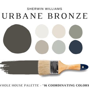 May include: A paint colour palette featuring Sherwin Williams' "Urbane Bronze" with a paintbrush and a swatch of the colour. The palette includes 16 coordinating colours in shades of white, beige, grey, and navy. Text reads "Whole House Palette - 16 Coordinating Colours."
