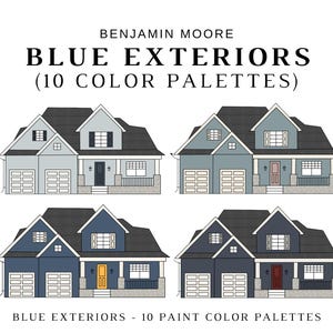 BLUE EXTERIOR Benjamin Moore Color Palette, Blue Exterior House Color, Blue Color Palette, Blue House Paint Colors, Exterior Paint Palette