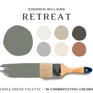 May include: A paint color palette labeled "Retreat" by Sherwin Williams, featuring a large swatch of gray-green paint, six color swatches, and a paintbrush. The text "Whole House Palette - 16 Coordinating Colors" is also present.