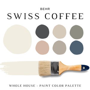Behr SWISS COFFEE Paint Color Palette, Neutral Colors, Coordinating Paint for Rooms & Whole House, Behr White Paint Colors, Home Paint Color