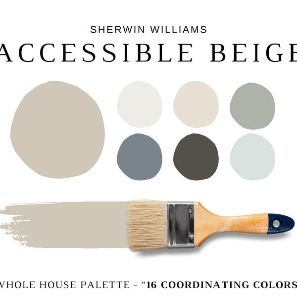 ACCESSIBLE BEIGE Color Palette, Modern Neutral House Paints, Sherwin Williams Accessible Beige Cabinets and Whole House, Warm Neutrals