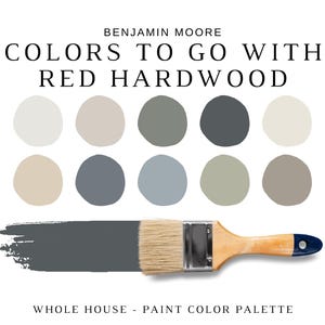 Benjamin Moore Best Neutrals For Red Oak, MAHOGANY, MAPLE, and CHERRY Hardwood, Red Oak Stain, Oak Wood Colors, Whole House Color Scheme