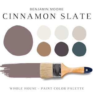 Benjamin Moore CINNAMON SLATE Color Palette, 2025 Paint Color, Cinnamon Slate Coordinating Colors for Whole House, Moody Color Palette, Glam