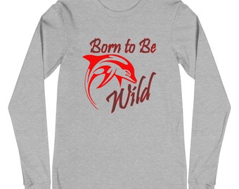 Wildtier Shirt, Wildtier Liebhaber Geschenk, Unisex Langarm Shirt, Geschenk für Männer, Geschenk für Frauen, Born to Be Wild Langarmshirt, BTBW Rot