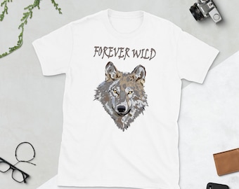 T-shirt Forever Wild Wolf, T-shirt Wolf, Wolf Shirt, Wildlife Shirt, T-shirt Wildlife, T-shirt unisexe, Grey Wolf Graphic, Wolf Lover Gift