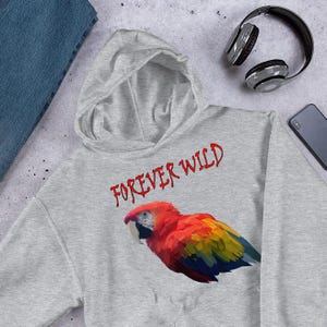 Macaw Hoodie, Bird Hoody, Parrot Hoodie for Parrot Lover, Bird Rescue to Save Birds, Forever Wild Scarlet Macaw Hoodie, Animal Pullover
