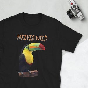 Forever Wild Toucan T-shirt, Cute Toucan Tshirt, Tropical Bird Shirt, Bird Conservation, Toucan Lover Gift, Save Toucan, Bird Rescue