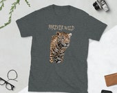 Forever Wild Jaguar Tshirt, Jaguar T-shirt, Jaguar Shirt, Jaguar Lover Gift, Wildlife Tshirt, Wildlife Shirt, Wild Cat shirt, Unisex TShirt