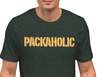 May include: A dark green t-shirt with the word "PACKAHOLIC" printed in yellow on the front.