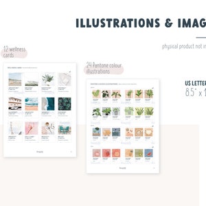 May include: A set of 12 wellness cards and 24 illustrations in various Pantone colors. The cards feature phrases like "Present" and "Self-Care". The illustrations include plants, food, and other objects. The text "ILLUSTRATIONS & IMAGES" and "physical product not included" is at the top of the image. The text "US LETTER 8.5 x 11" is at the bottom right of the image.