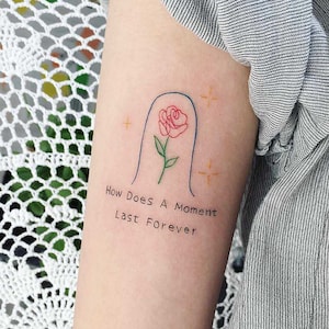 Inspiration Quote Temporary Tattoo Live, A Tiny Rose Sticker, How Does a Moment Last Forever Tattoo, Word Temporary Tattoo Inspiration Quote