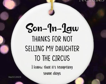 Personalized Ceramic Ornament-Son In Law Gift From Mother Of The Bride-Unique Wedding Gifts For Groom-Bridal Shower Gift-Funny Wedding Favor
