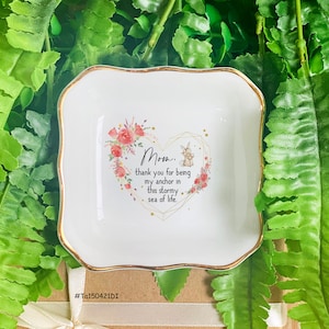 Custom Jewelry Dish-Personalized Jewelry Dish-Mom Thank You For Being My Anchor Jewelry Ring Dish-Personalized Gift-Gift For Mom,Mother,Mum