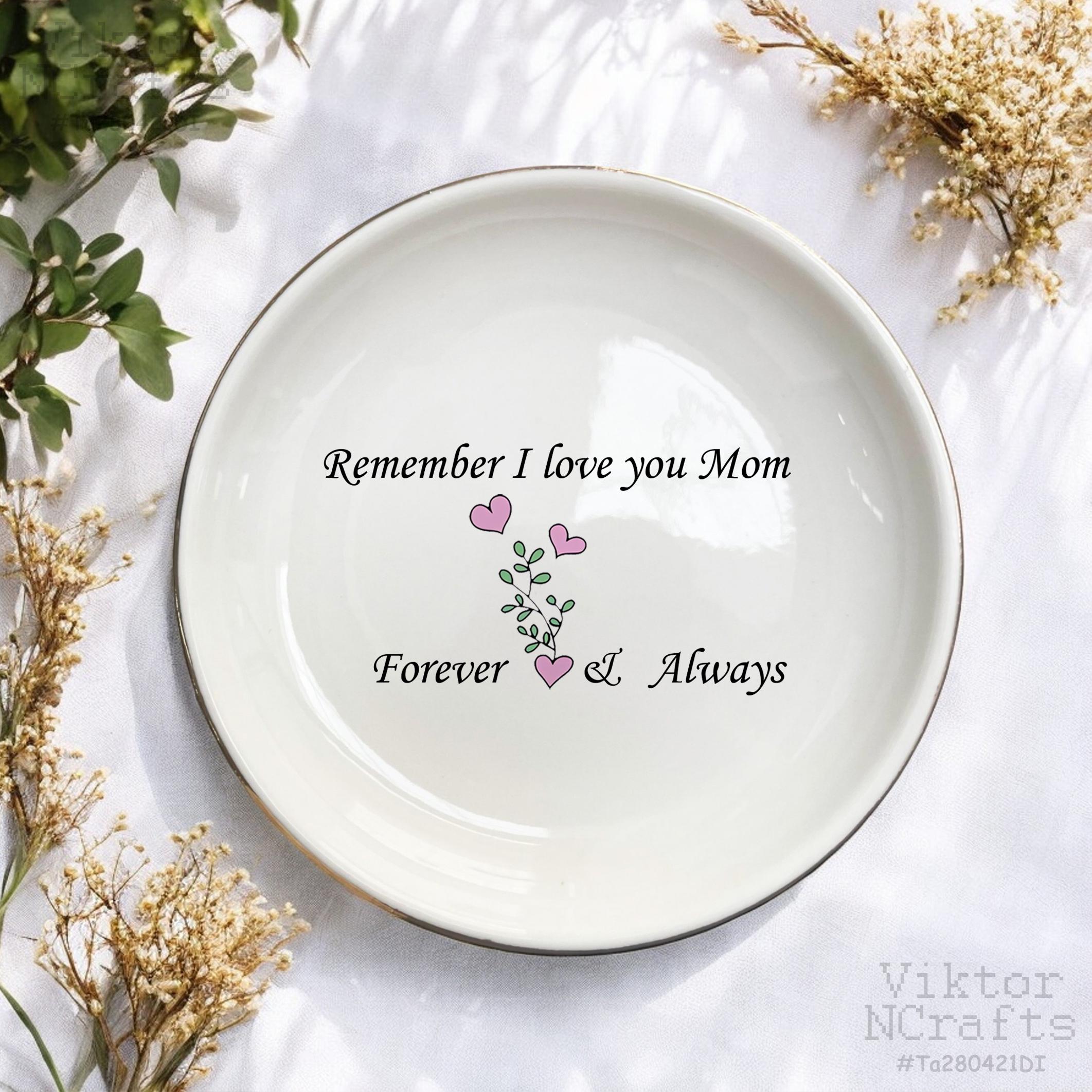 Personalized Jewelry Dish - Handmade Ceramic Ring Holder Tray For Mom, Birthday, Anniversary Gift, "Remember I Love You Mom", 4.5x4.5 Inches