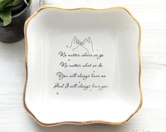 No Matter Where We Go Ring Dish-Personalized Friend Jewelry Dish-Gifts For Friends-Best Friend Birthday Gift-Besties Gifts For Sisters Gift