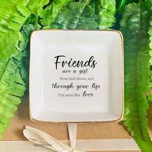 Personalized Friend Jewelry Dish-Friends Are A Gift From God Ring Dish-Gift For Best Friend Birthday Gift-Soul Sisters Gifts For Friend Gift