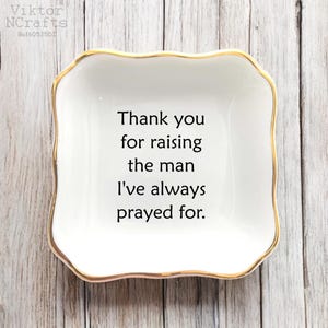 Personalized Mother Of The Groom Gifts-Mother In Law Wedding Gift From Bride-Thank You For Raising The Man Jewelry Dish-Bridal Shower Favors