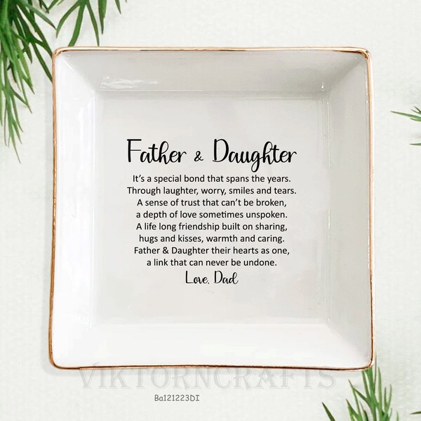 Father And Daughter Ring Dish-Personalized Daughter Gifts-Ring Trinket Dish-Father Daughter Quote-Daughter Birthday Gift-Father Of The Bride