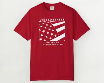 250 Years America USA Patriotic Comfort Color T-shirt - Unisex Tee, Independence Day Shirt, USA American Apparel, America 250, 1776