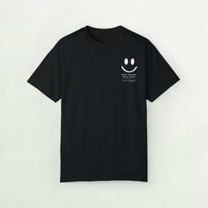 Smiley Face Design Shirts, Comfort Color Shirts Smile Shirts Women, Smiley Face T-Shirts, Teacher Shirts, Happy Shirts, Positive T-Shirts