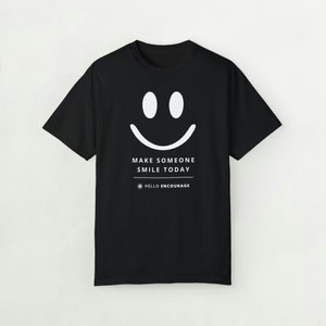 Smiley Face Design Shirts, Comfort Color Shirts Smile Shirts Women, Smiley Face T-Shirts, Teacher Shirts, Happy Shirts, Positive T-Shirts